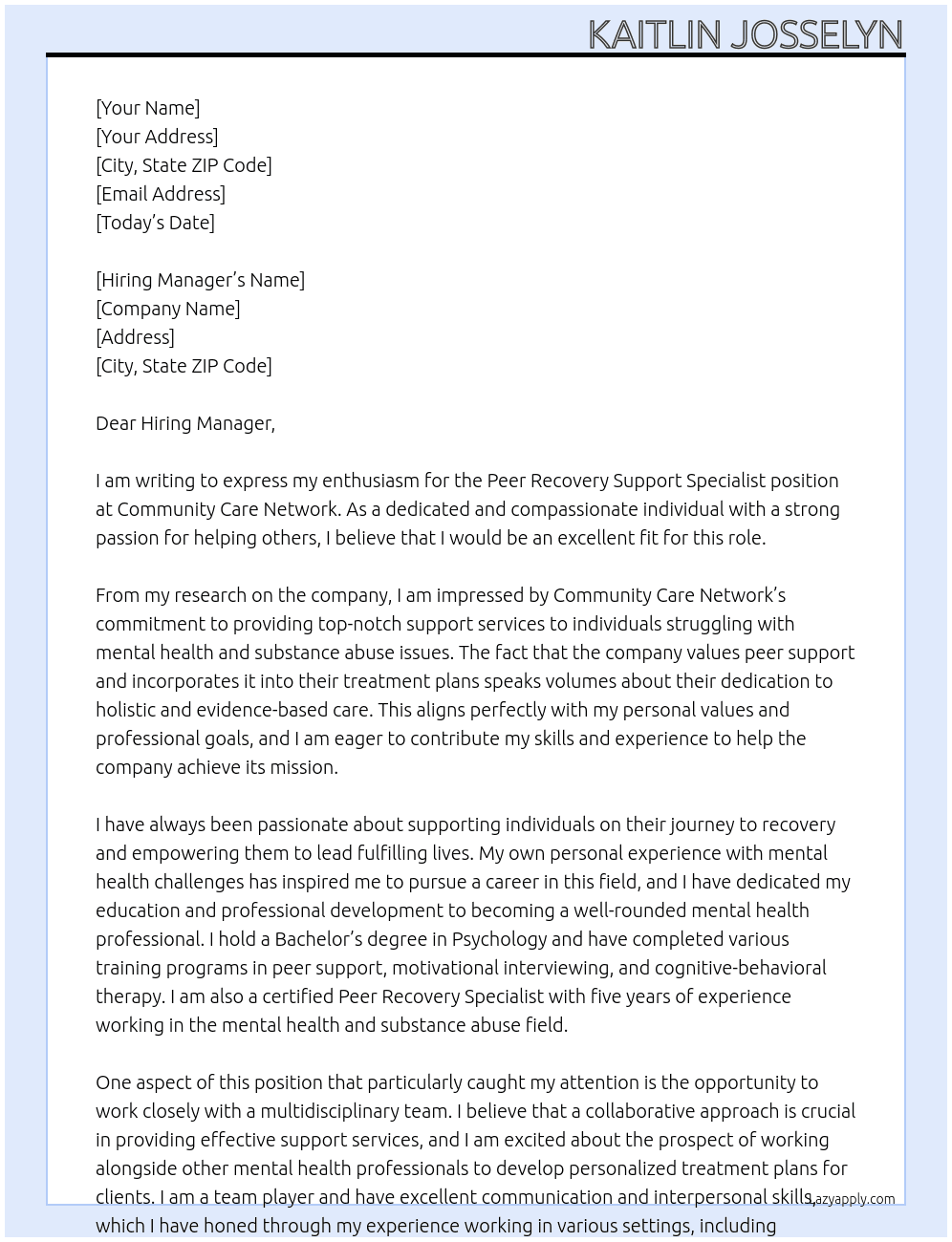 Peer Recovery Support Specialist At Community Care Network Cover Letter
