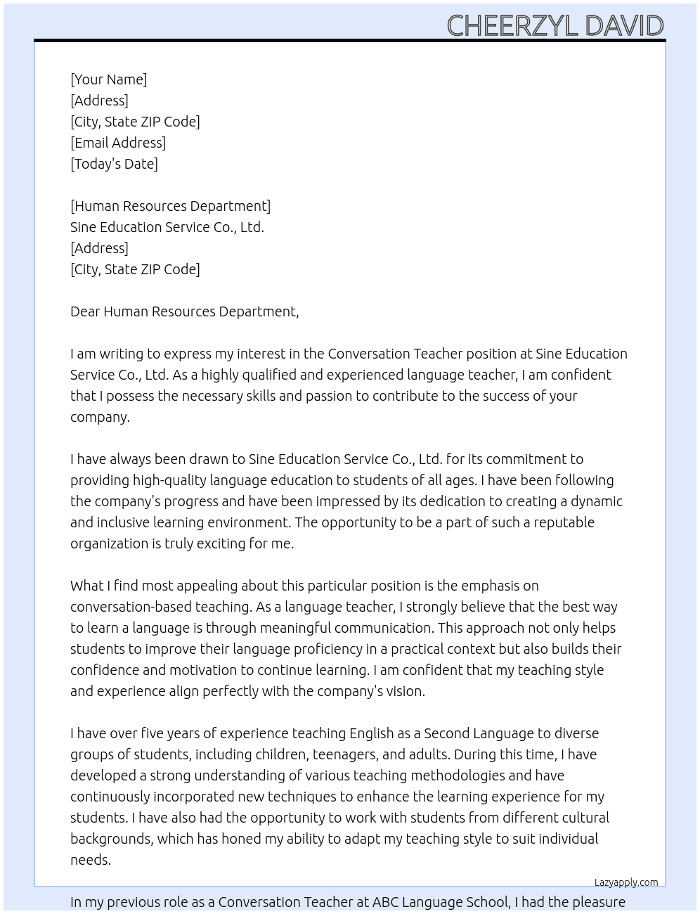 Conversation Teacher At Sine Education Service Co., Ltd.. Cover Letter