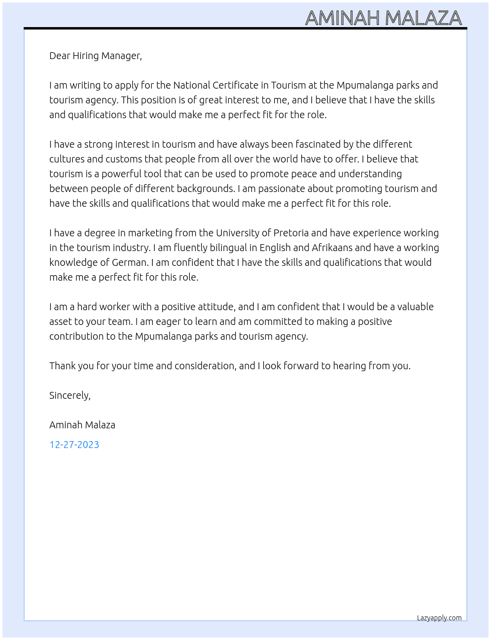 National certificate in tourism  At Mpumalanga parks and tourism agency Cover Letter