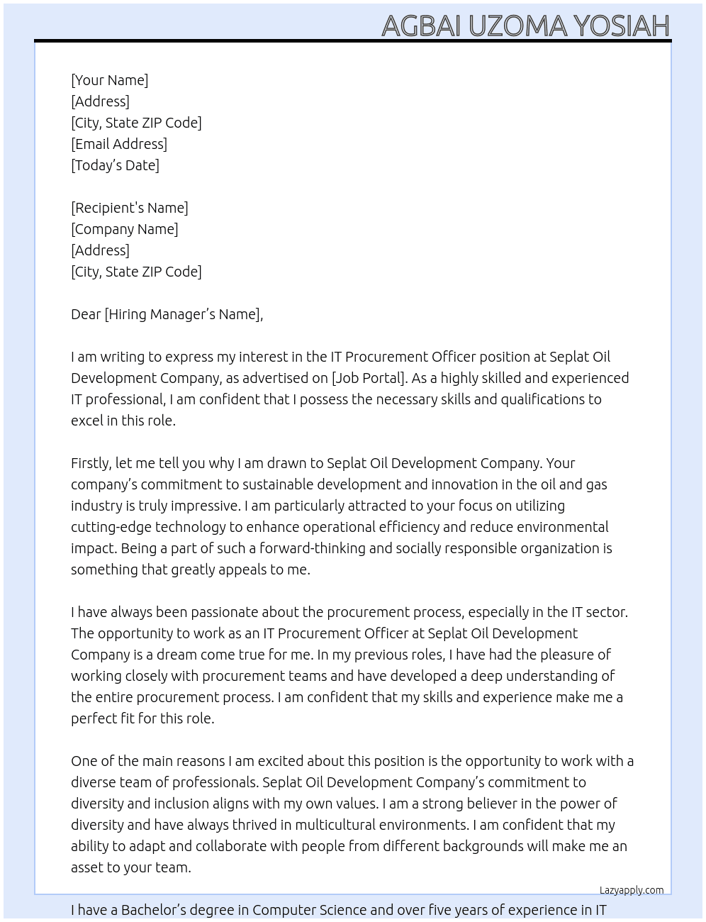 IT Procurement Officer At Seplat Oil Development Company Cover Letter