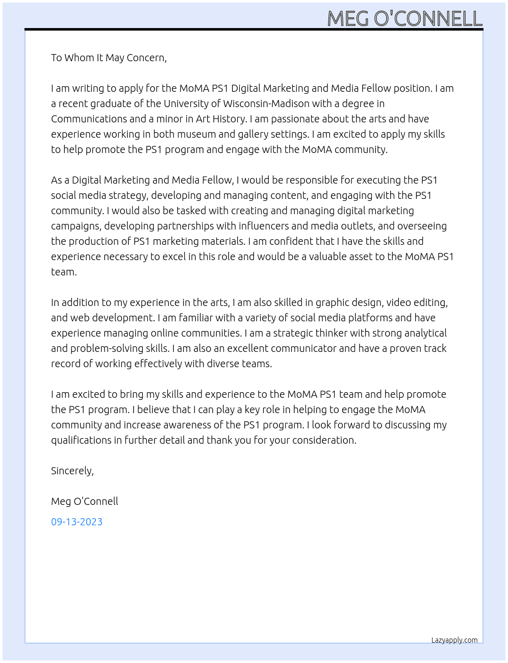 MoMA PS1 Digital Marketing and Media Fellow At The Museum of Modern Art Cover Letter