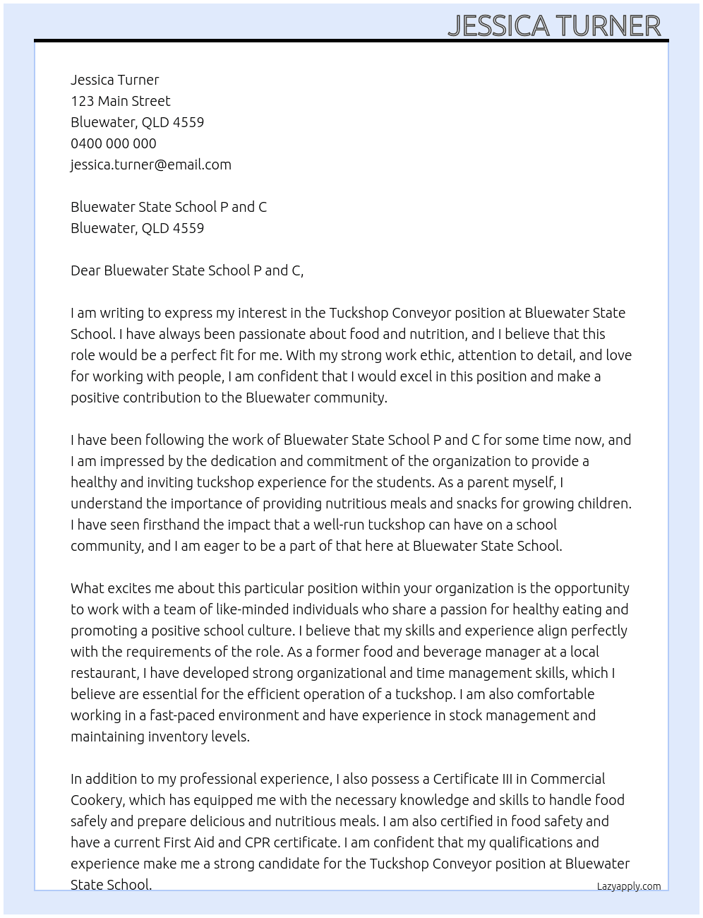 Tuckshop conveyor  At Bluewater state school P and c Cover Letter