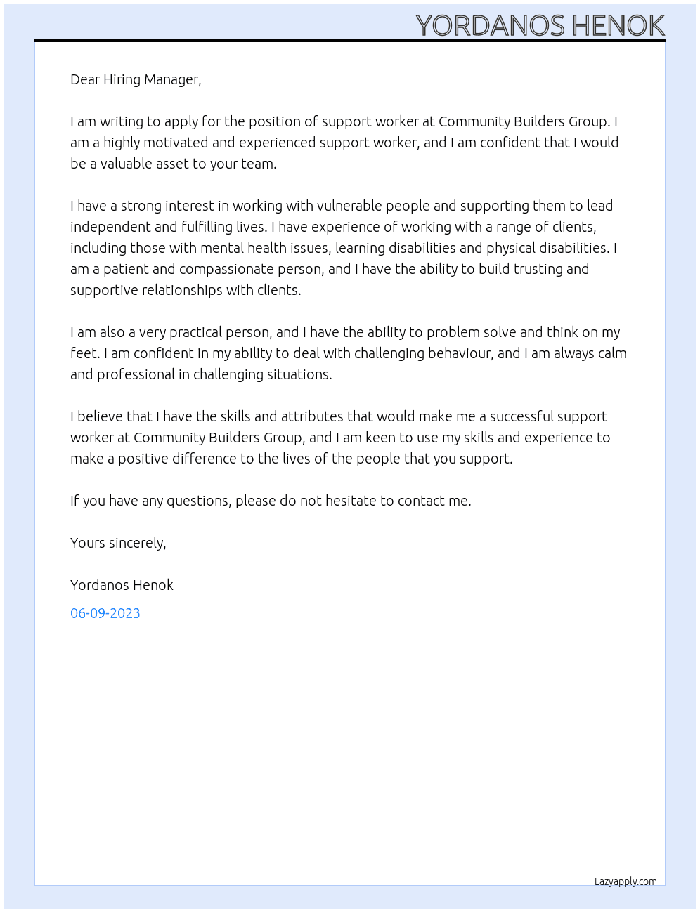 support worker  At community builders group  Cover Letter