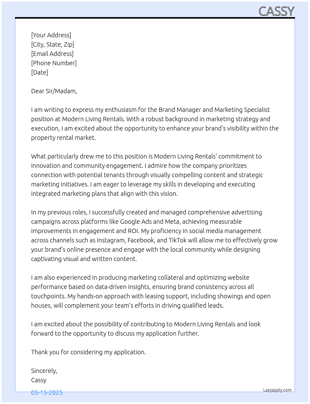 Brand Manager and Marketing Specialist At Modern Living Rentals Cover Letter