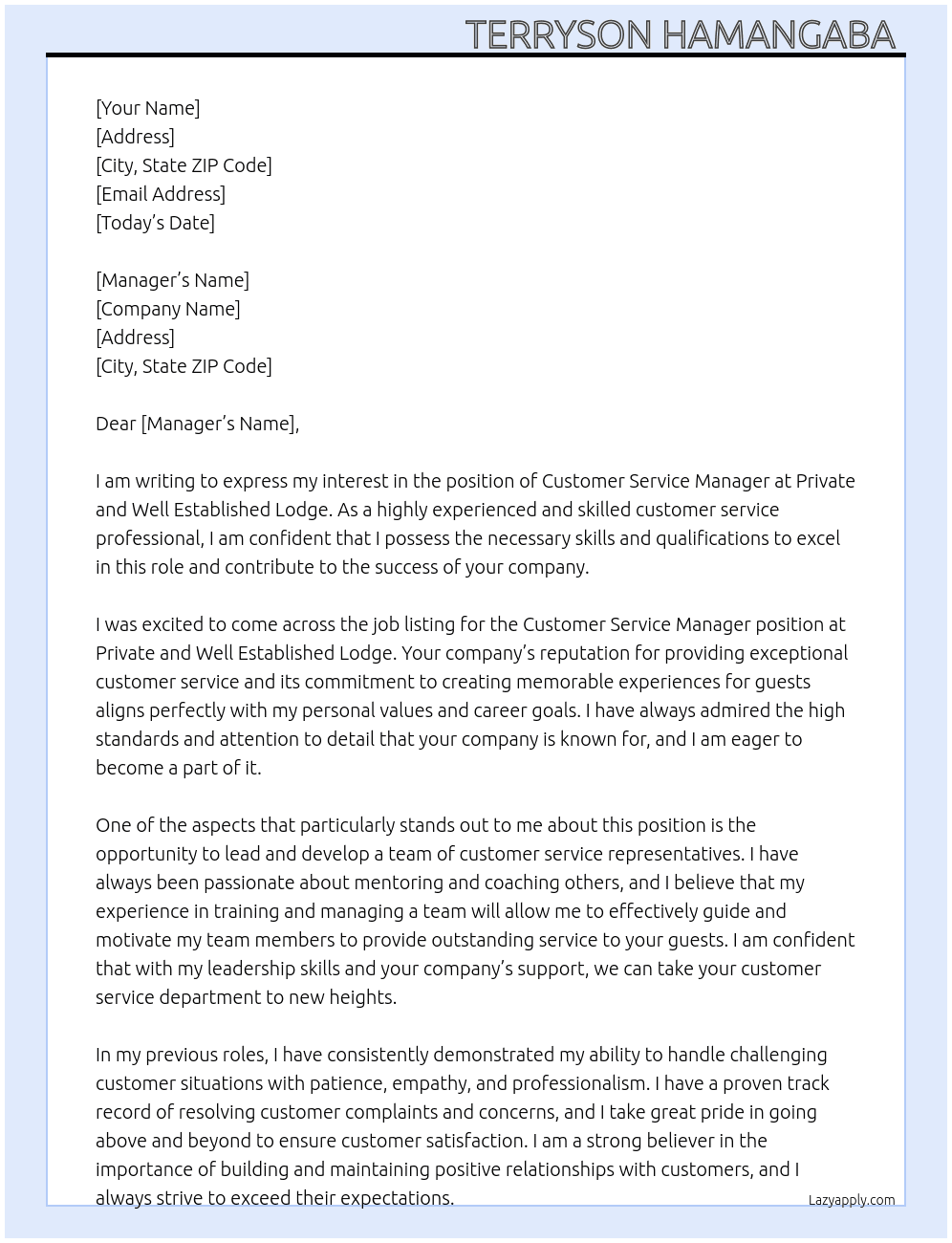 CUSTOMER SERVICE  At PRIVATE AND WELL ESTABLISHED LODGE  Cover Letter