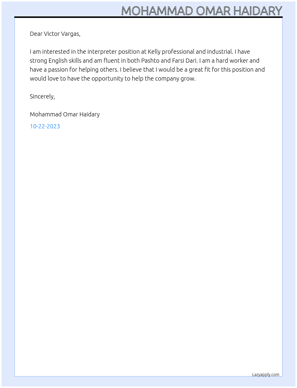 Interpreter At Kelly professional and industrial  Cover Letter