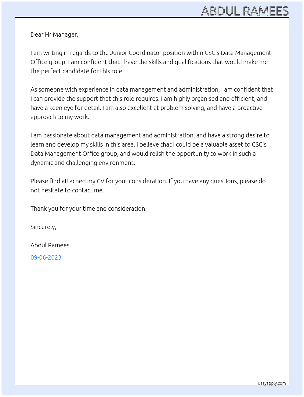 Junior Coordinator At CSC`s Data Management Office group Cover Letter