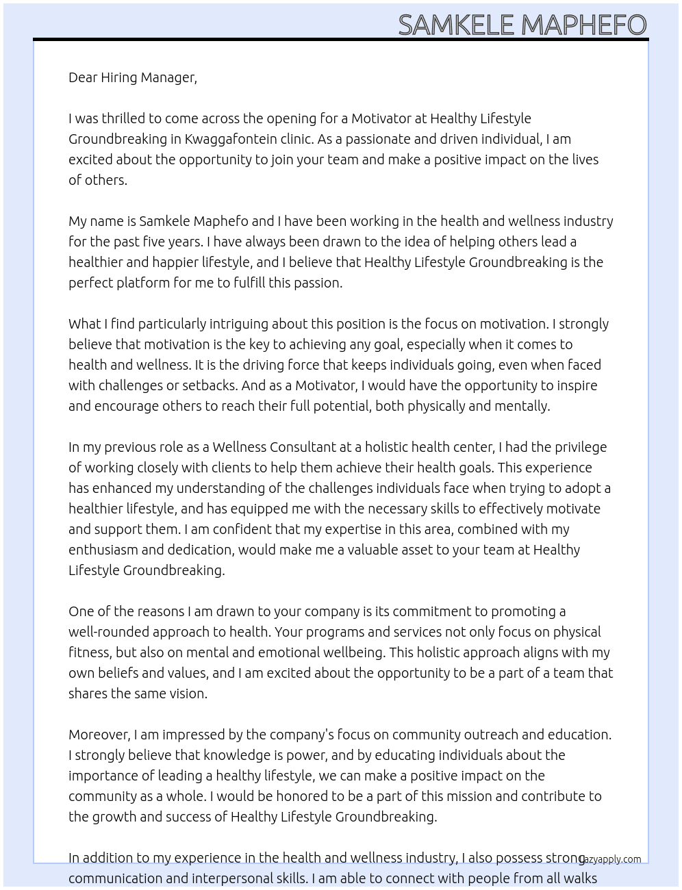 Motivator At Healthy lifestyle  groundbreaking  Cover Letter