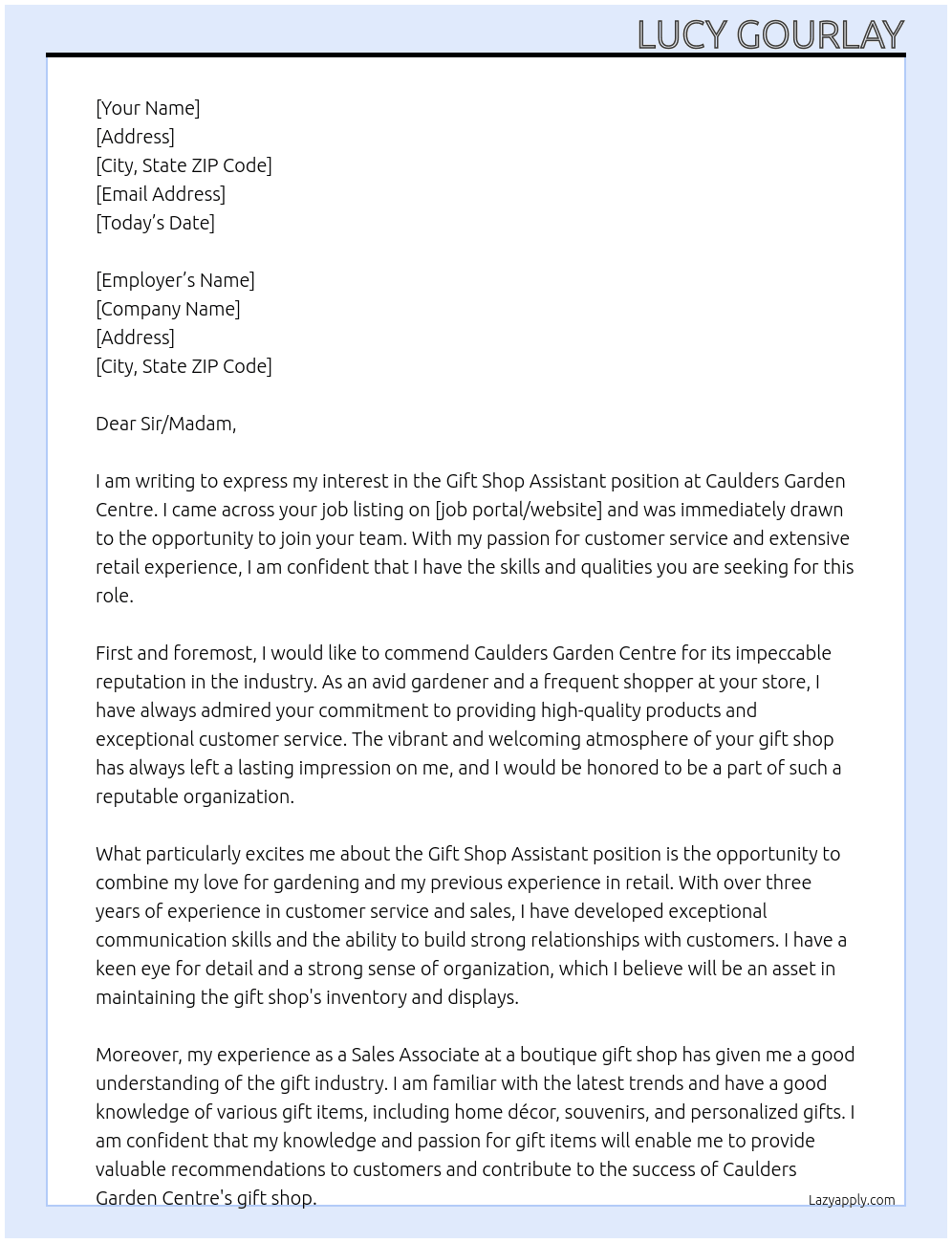 Gift shop assistang At Caulders garden centre Cover Letter