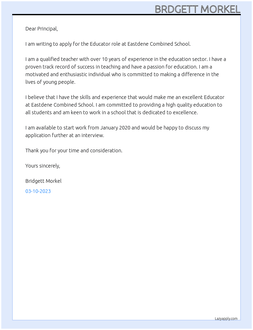 Educator  At EASTDENE COMBINED SCHOOL  Cover Letter