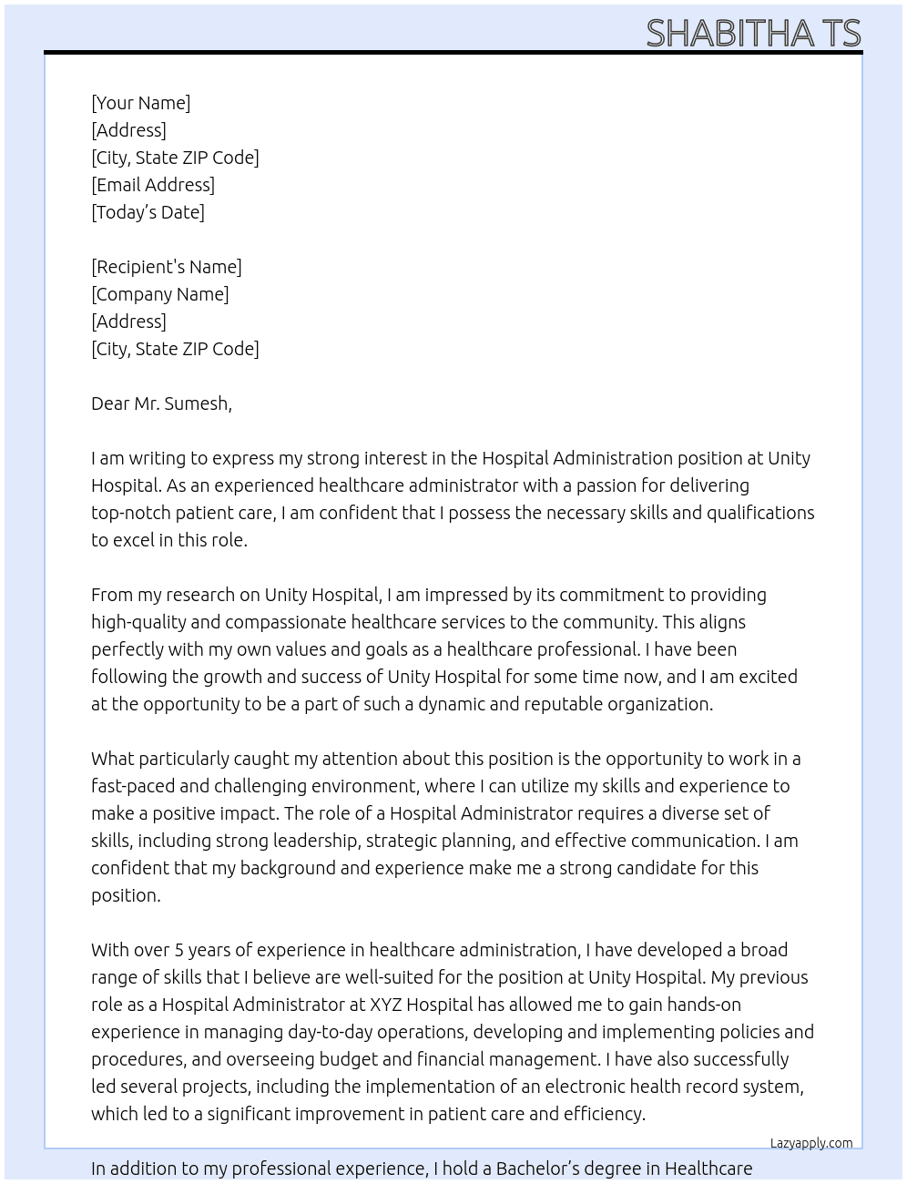 Hospital administation  At Unity hospital  Cover Letter