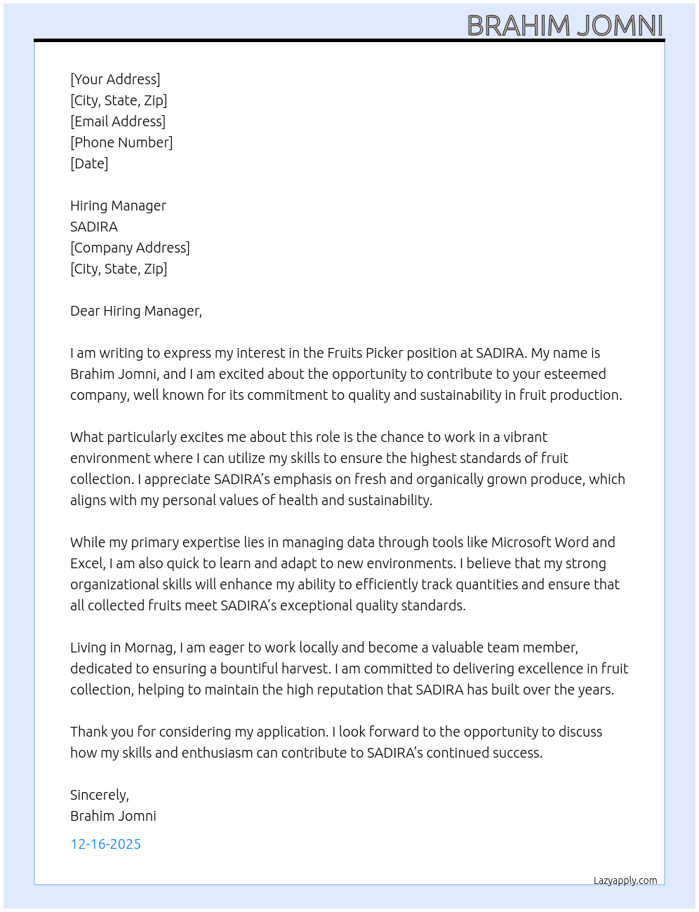 FRUITS PICKER At SADIRA Cover Letter