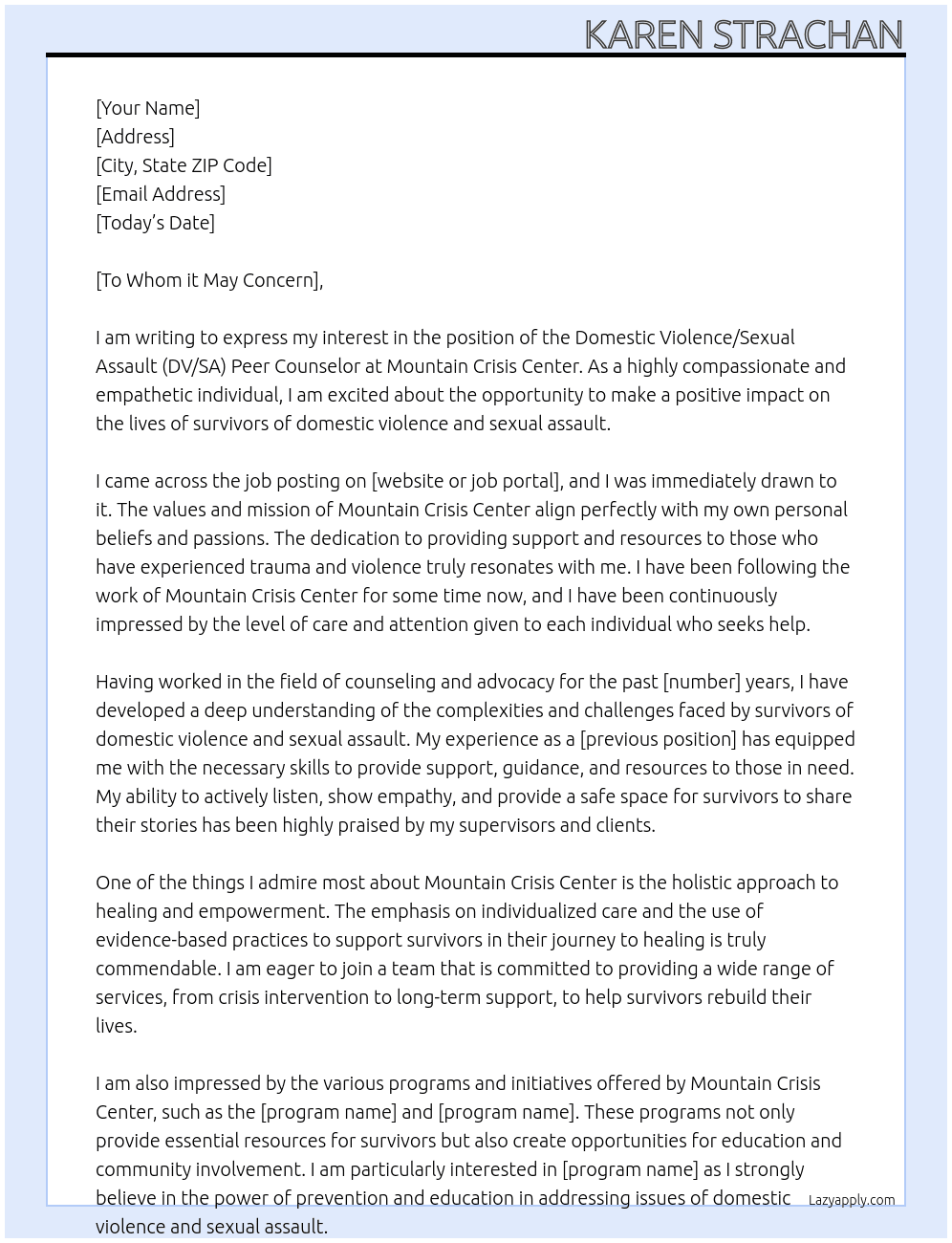The Domestic Violence / Sexual Assault (DV/SA) Peer Counselor At Mountain Crisis Center Cover Letter