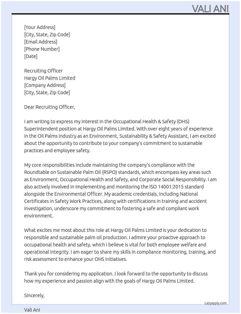 Occupational Health & Safety (OHS) Superintendent  At Hargy Oil Palms Limited  Cover Letter