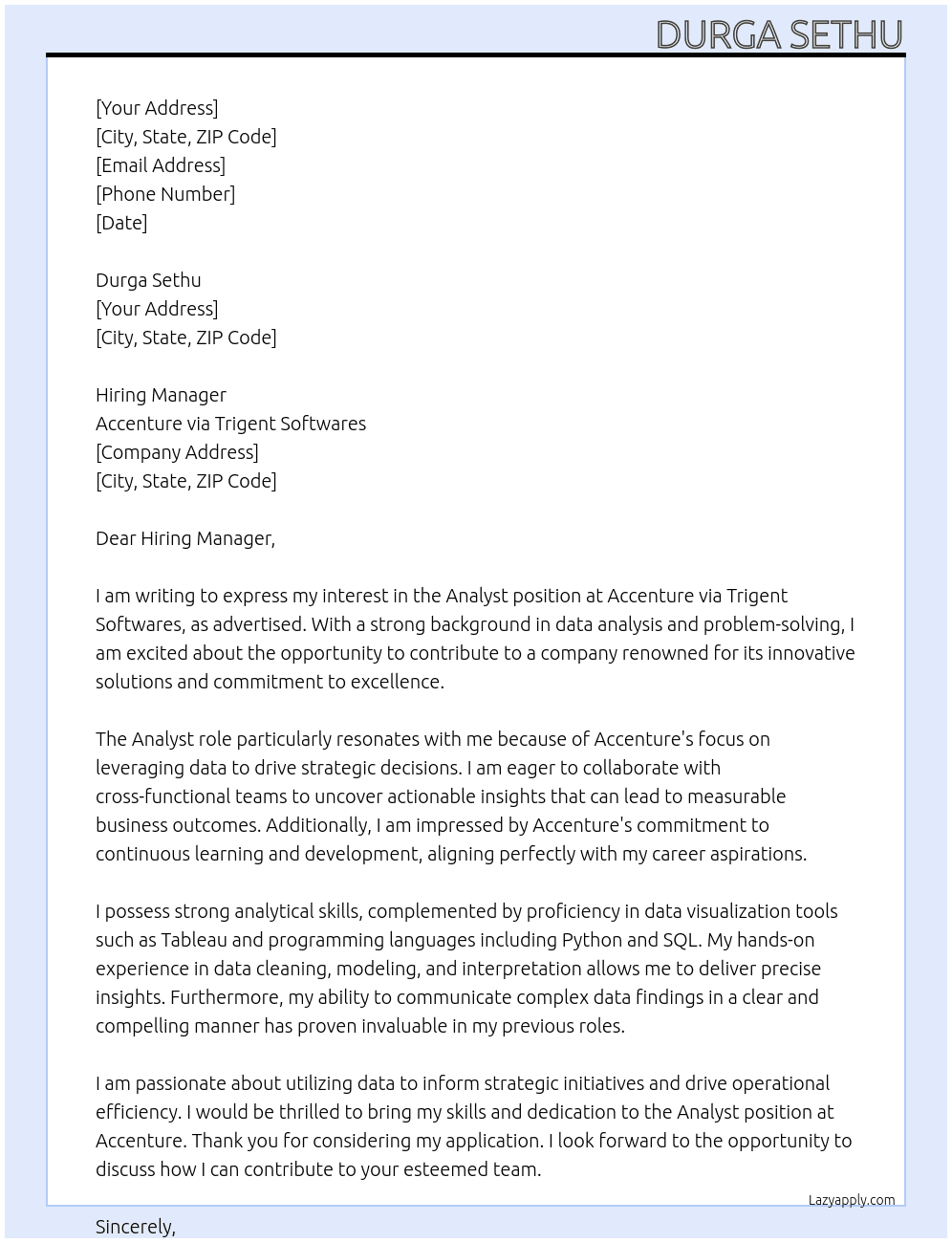 Analyst At Accenture via Trigent Softwares Cover Letter