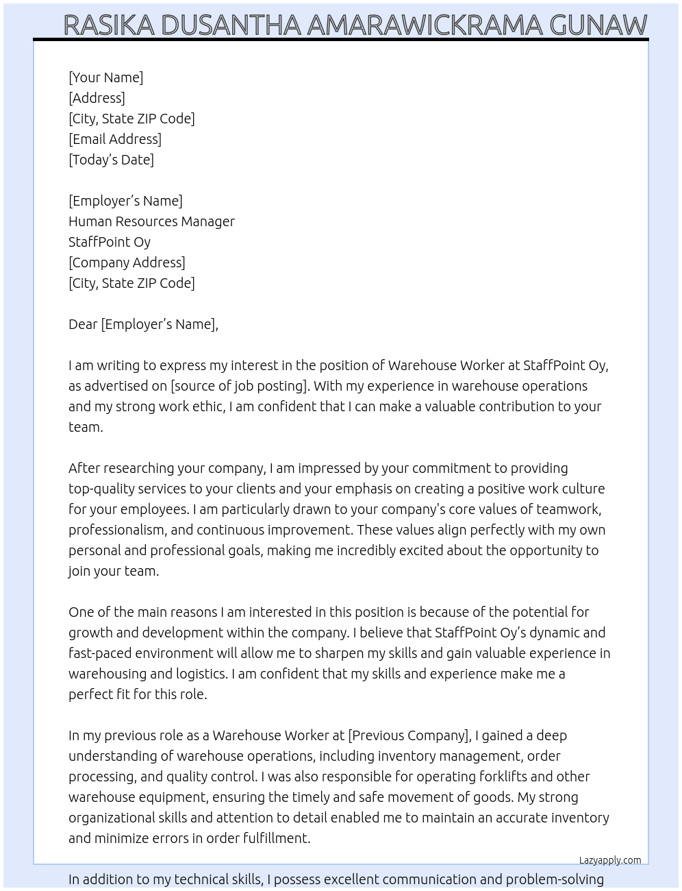 Warehouse Worker At StaffPoint Oy Cover Letter