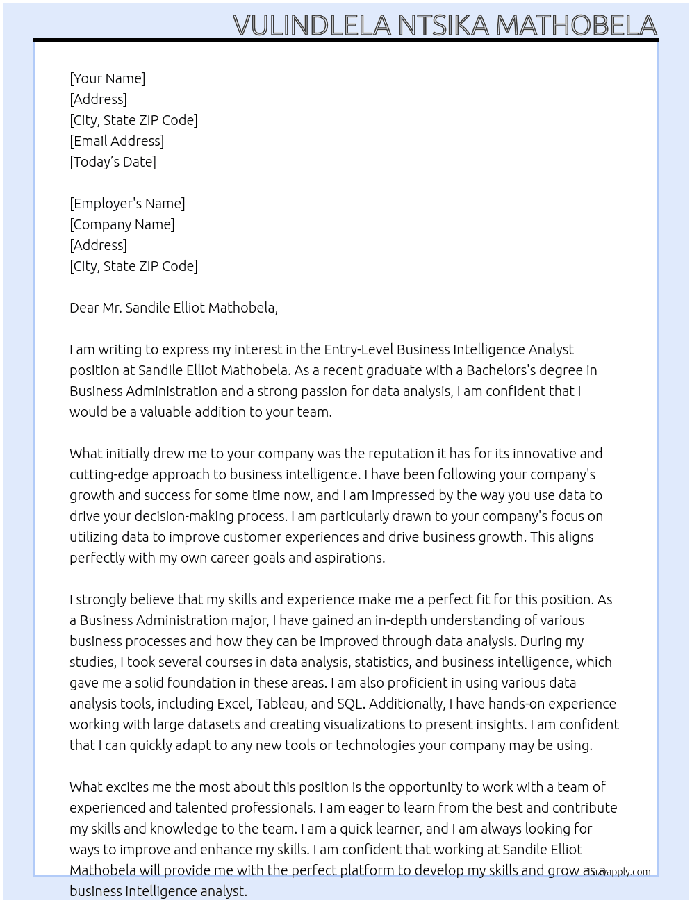 Entry level Business Inteligent analyst At Sandile Elliot Mathobela Cover Letter