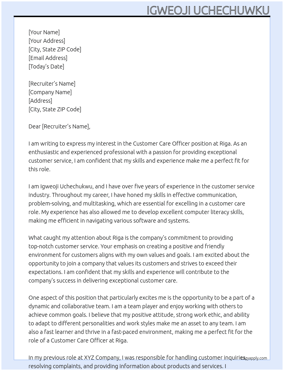 Customer care officer  At Riga Cover Letter