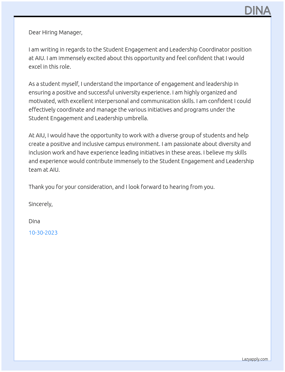 Student Engagement and LeadersStudent Engagement and Leadership Coordinatorhip Coordinator At AIU Cover Letter
