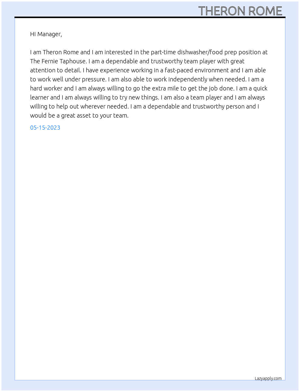 Dishwasher/Food prep  At The Fernie Taphouse  Cover Letter