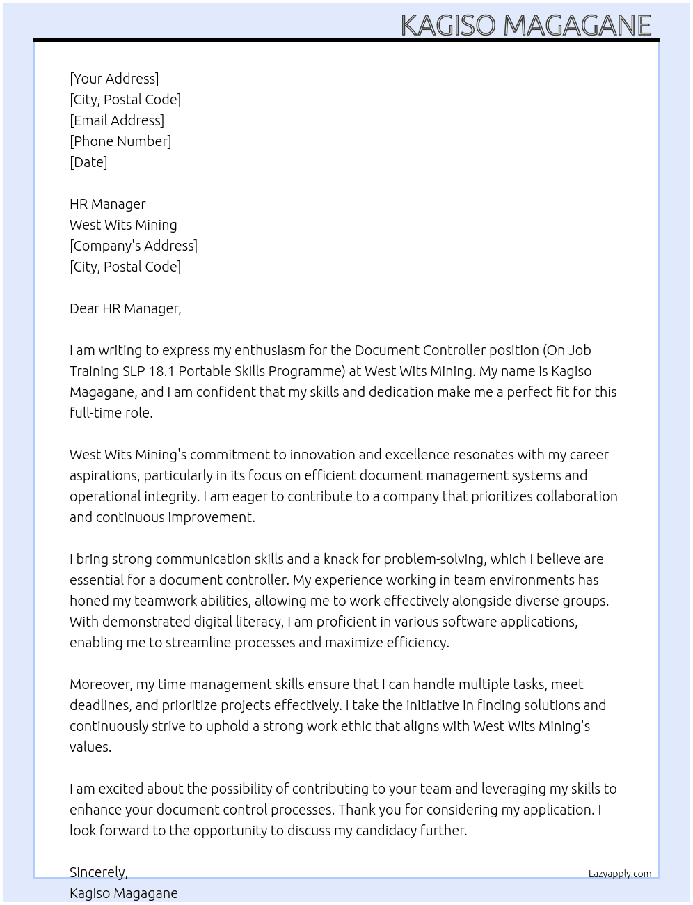 Document controller(ON JOB TRAINING SLP 18.1 PORTABLE SKILLS PROGRAMME) At West Wits mining  Cover Letter