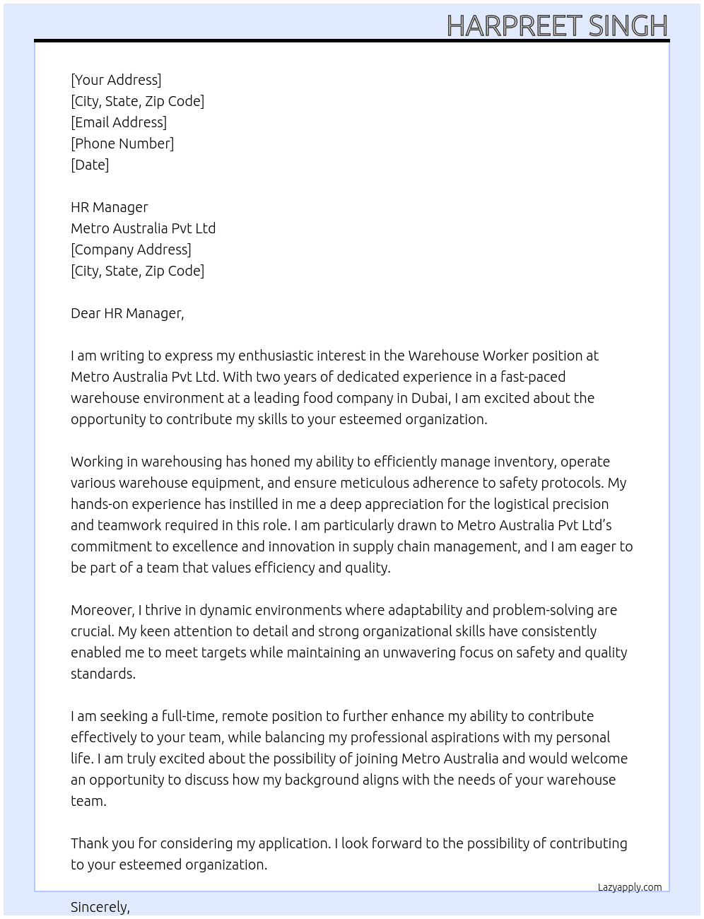Warehouse worker  At Metro Australia Pvt Ltd  Cover Letter