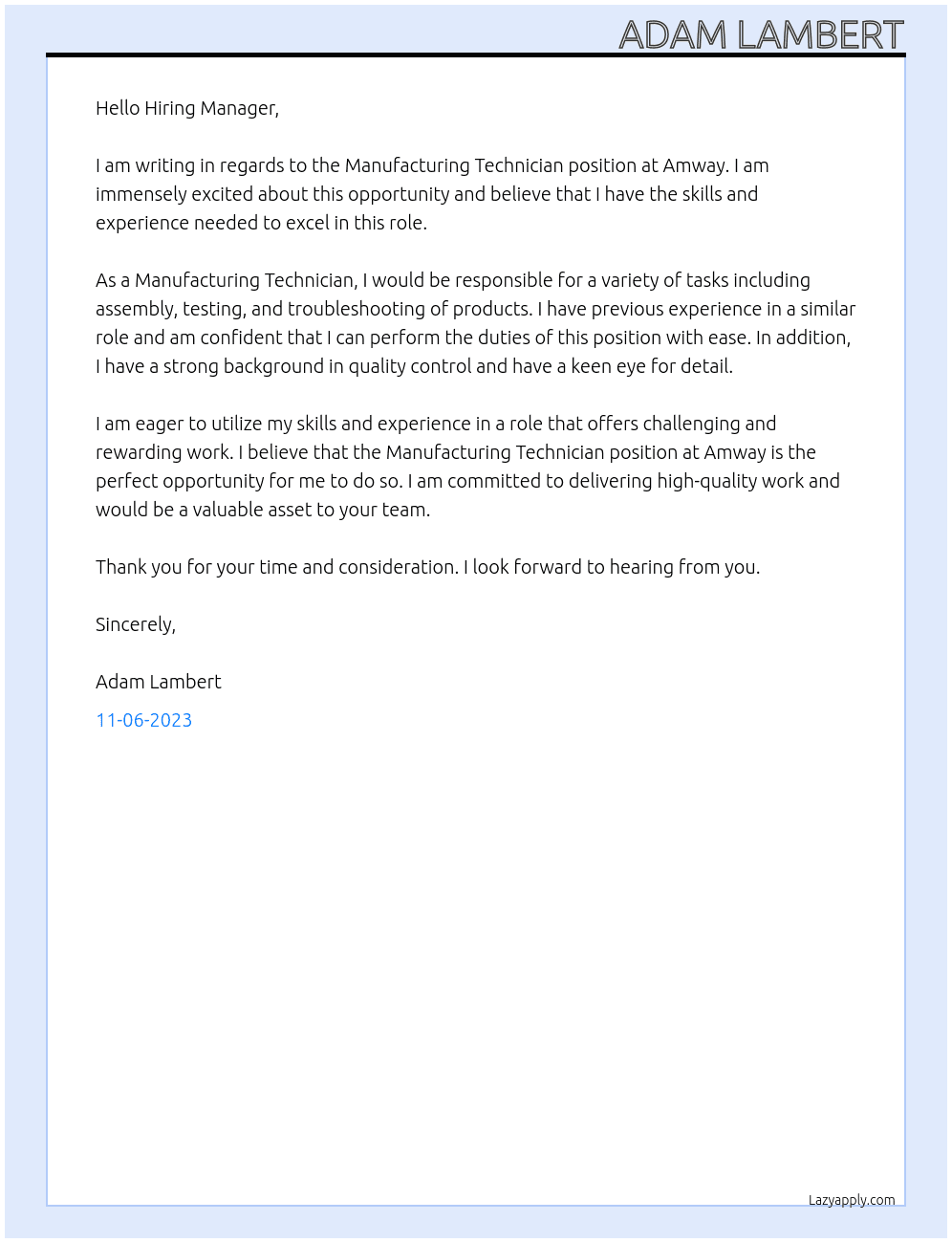 Manufacturing technician  At Amway  Cover Letter