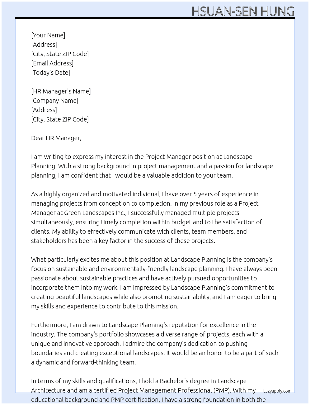 Project Manager At Landscape Planning Cover Letter