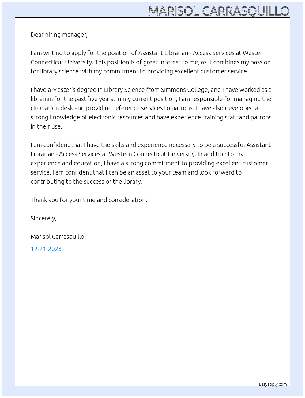 Assistant Librarian - Access Services At Western Connecticut University Cover Letter