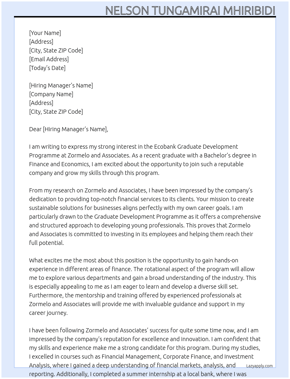 ecobank graduate development programme At Zormelo and associates Cover Letter