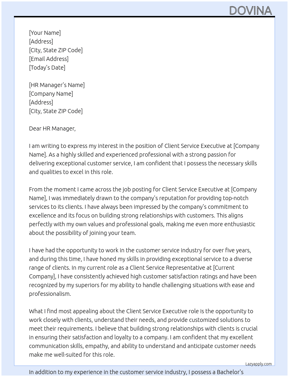 Client service executive  At Client service executive  Cover Letter
