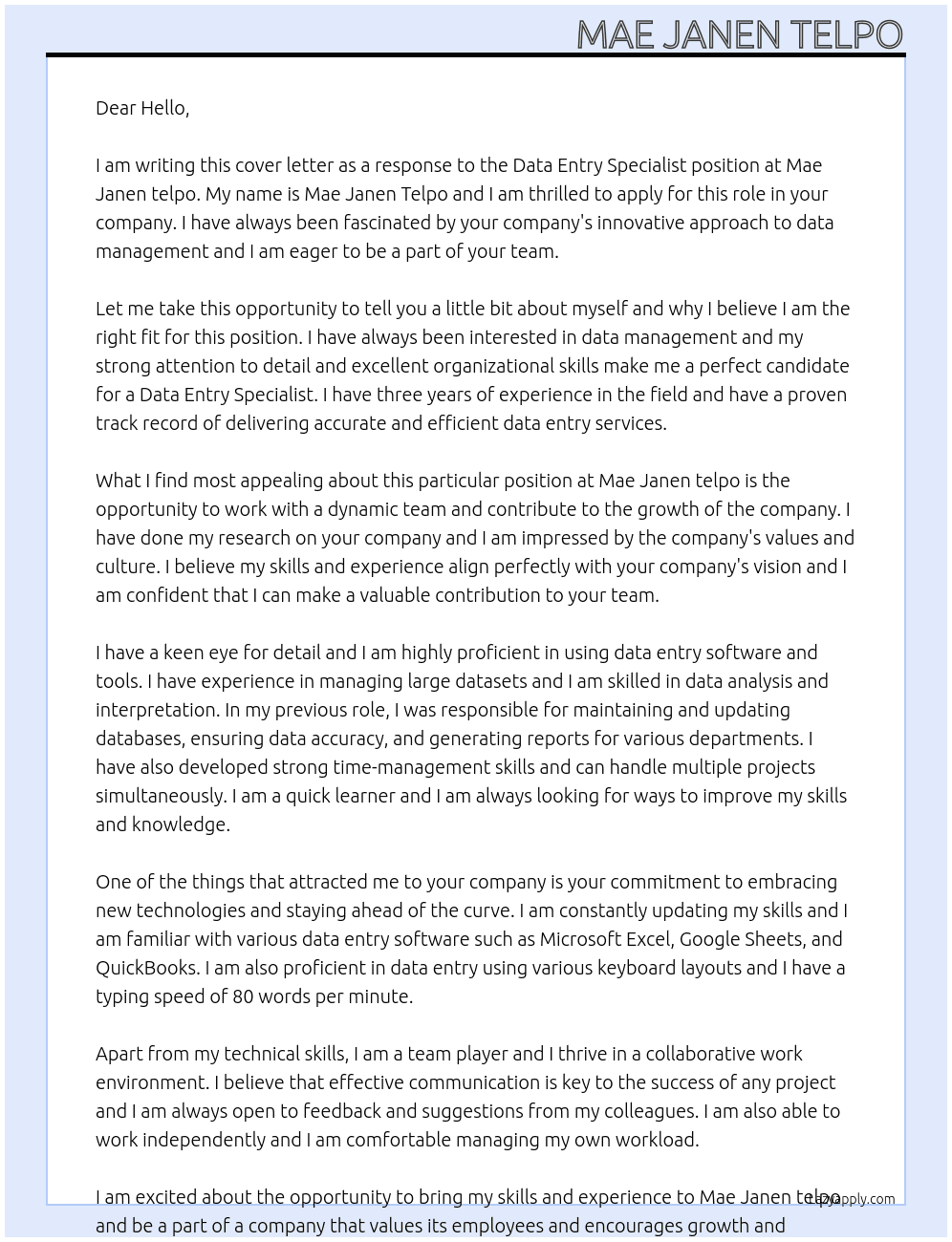 data entry specialist At Mae Janen telpo Cover Letter