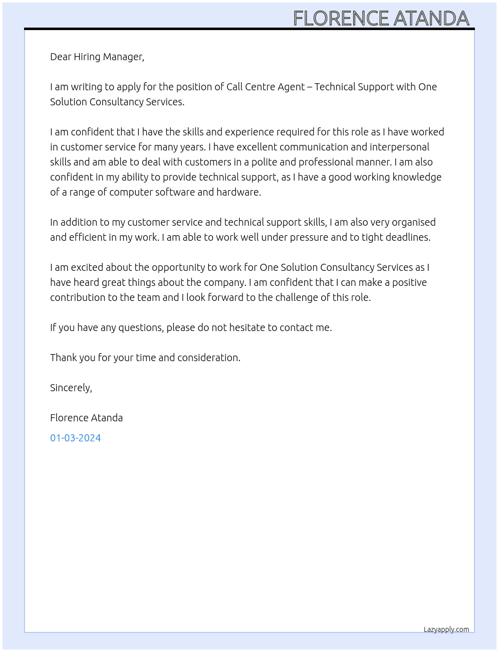 Call centre agent - technical support At One solution consultancy Services Cover Letter