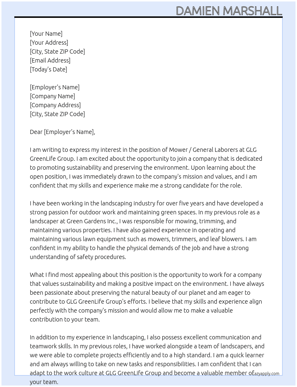 Mower / General Laborers At GLG GreenLife Group Cover Letter
