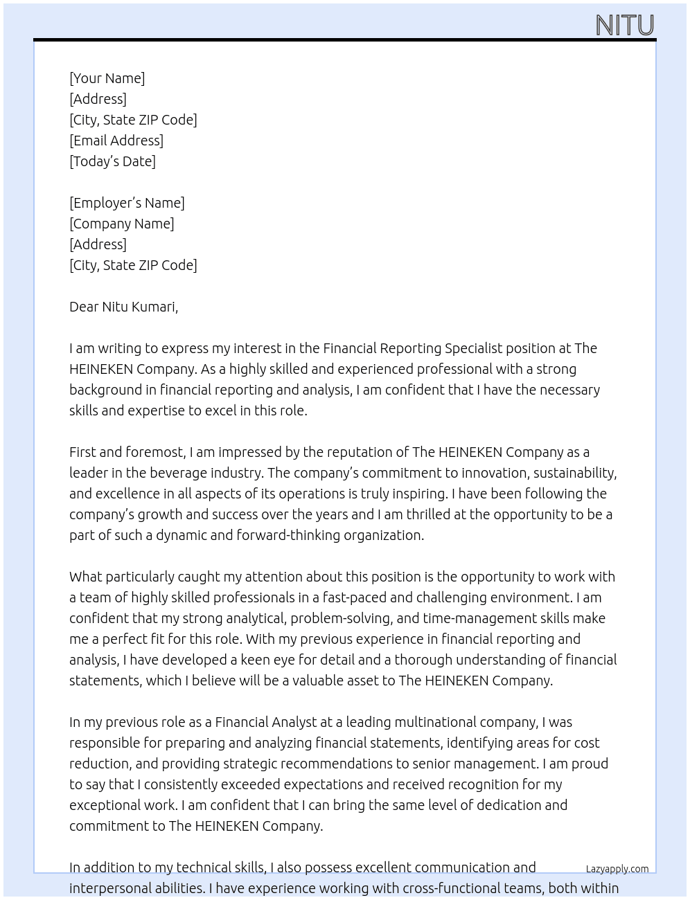 Financial Reporting Specialist  At The HEINEKEN Company Cover Letter