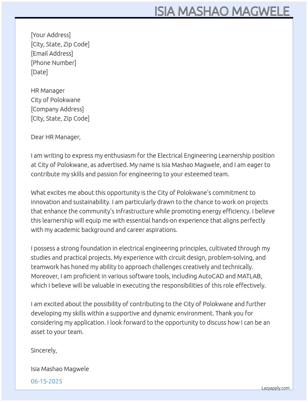 Electrical engineering learnership  At City of Polokwane  Cover Letter