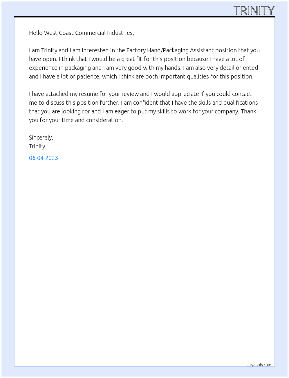 Factory Hand/Packaging Assistant At West Coast Commercial Industries Cover Letter