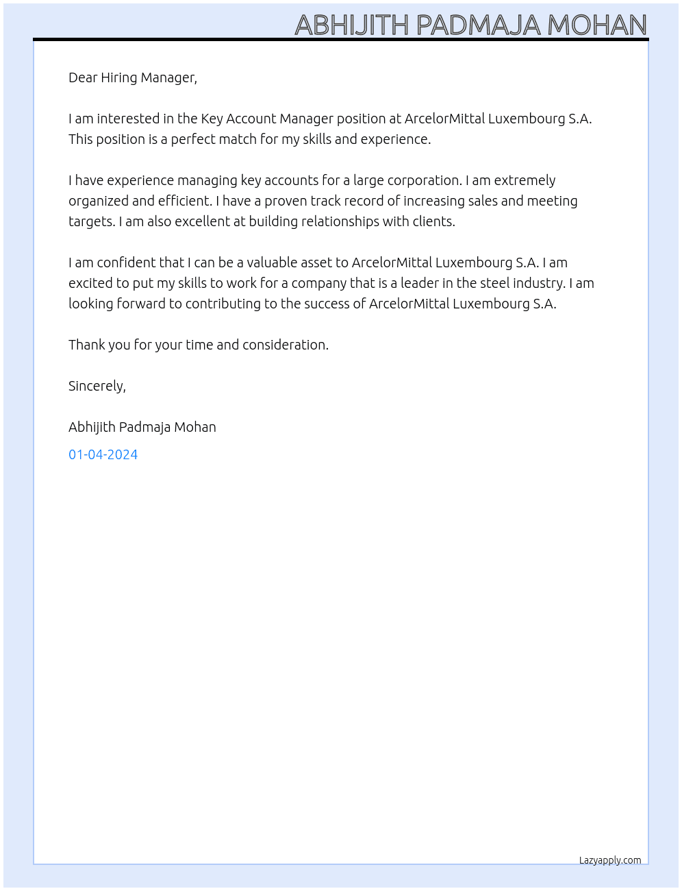 Key Account Manager At ArcelorMittal Luxembourg S.A. Cover Letter