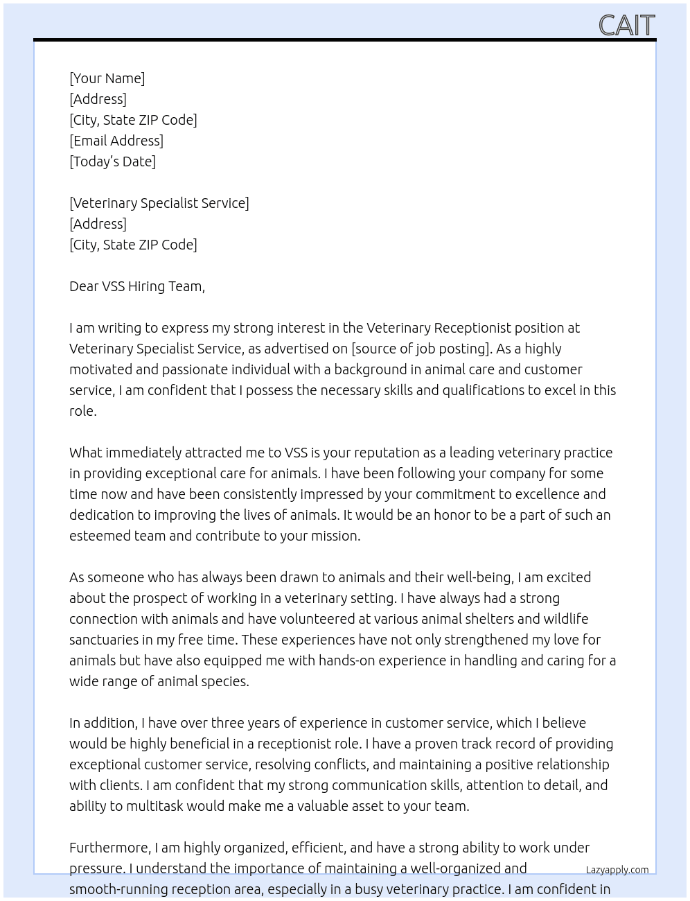 Veterinary Receptionist At Veterinary Specialist Service Cover Letter