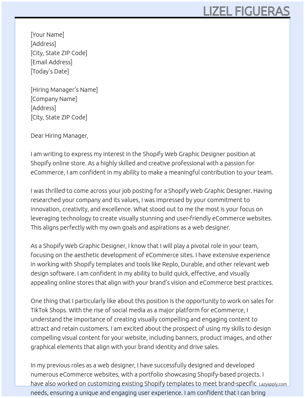 Shopify Web Graphic Designer At Shopify online store Cover Letter
