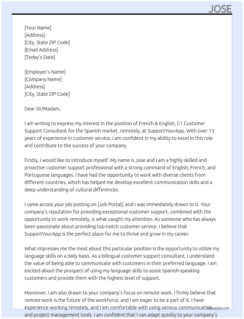 (French & English, C1) Customer Support Consultant (Spain, remotely) At SupportYourApp  Cover Letter