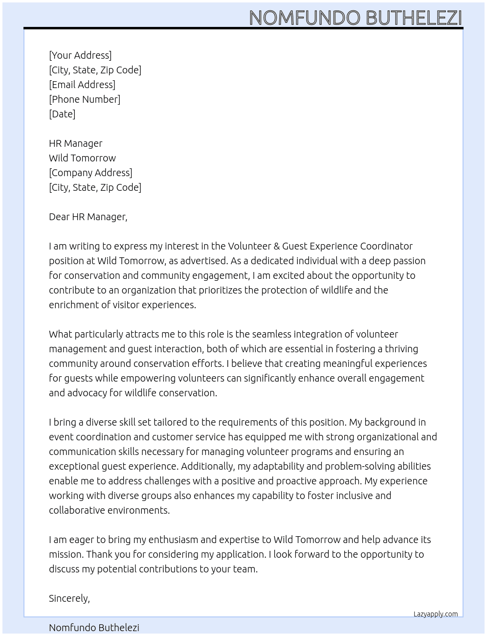 Volunteer & Guest Experience Coordinator  At Wild Tomorrow Cover Letter