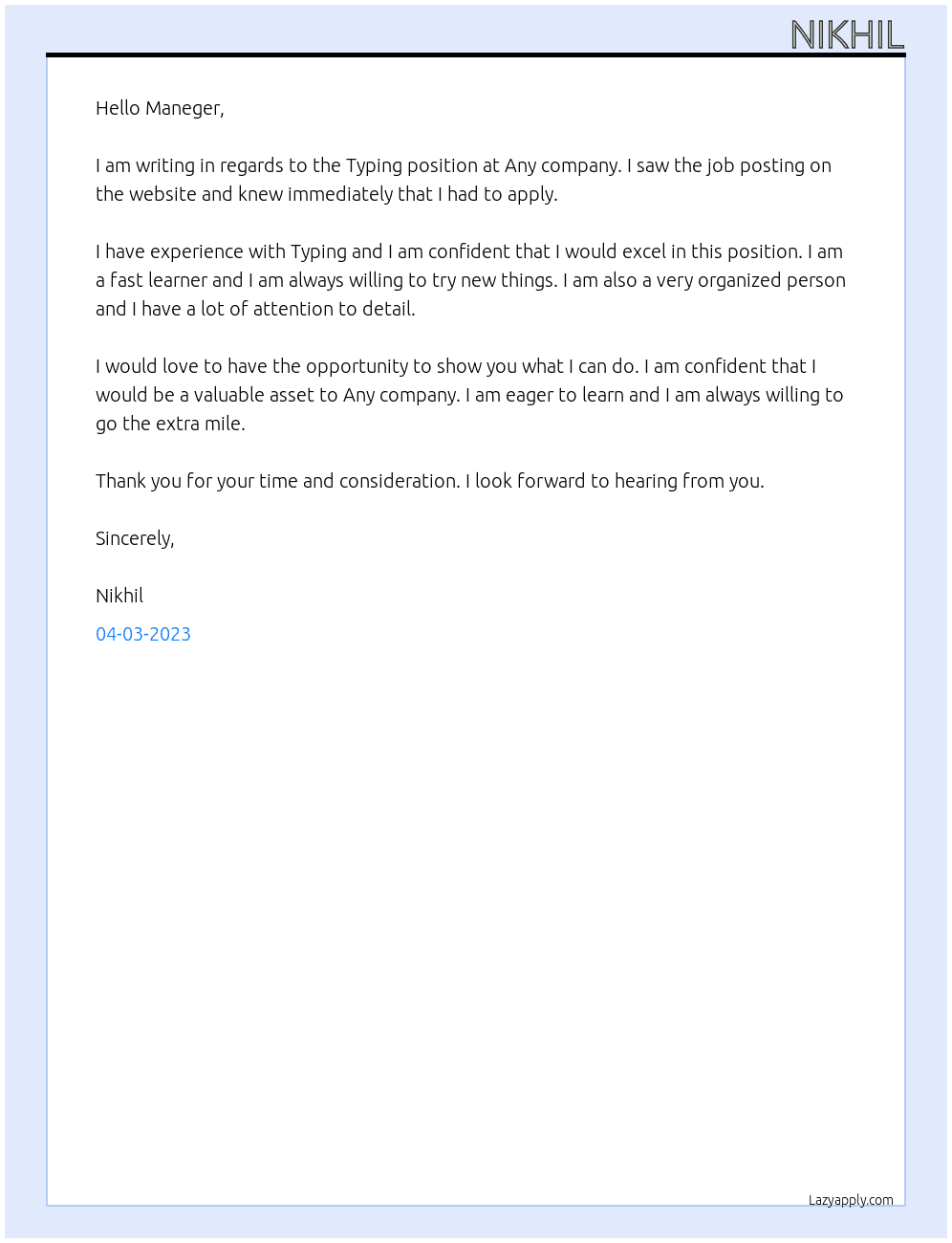 Typing  At Any company  Cover Letter