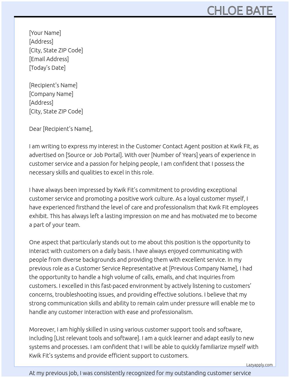 Customer contact agent  At Kwik Fit Cover Letter