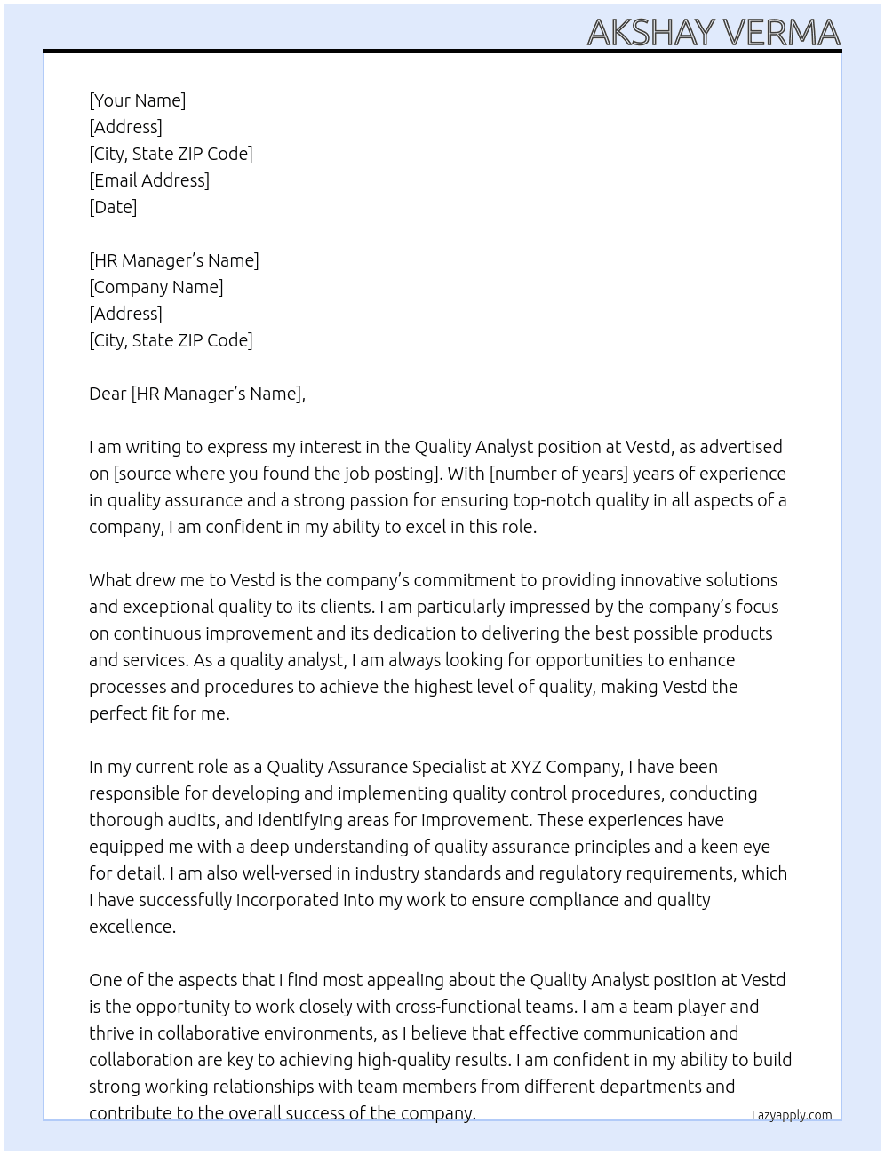 Quality Analyst At Vestd Cover Letter
