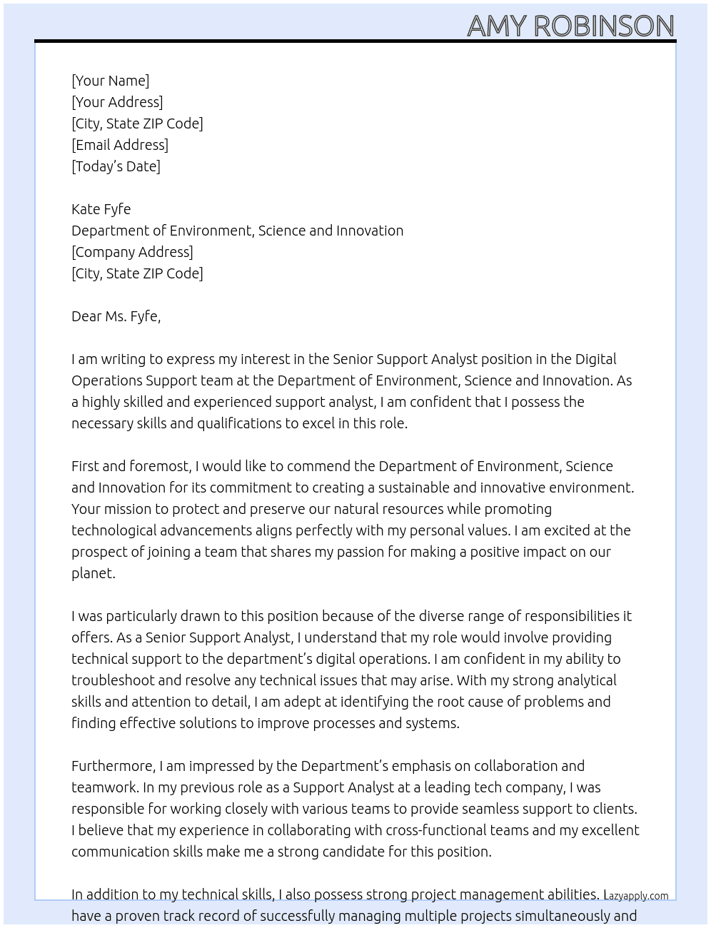 Senior Support Analyst - Digital Operations Support At Department of Environment, Science and Innovation Cover Letter