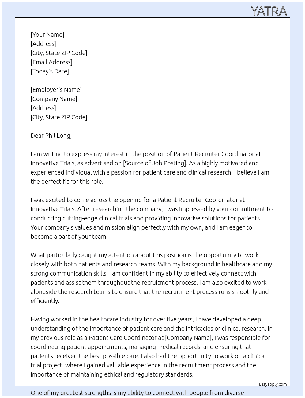Patient Recruiter Coordinator  At Innovative trials  Cover Letter
