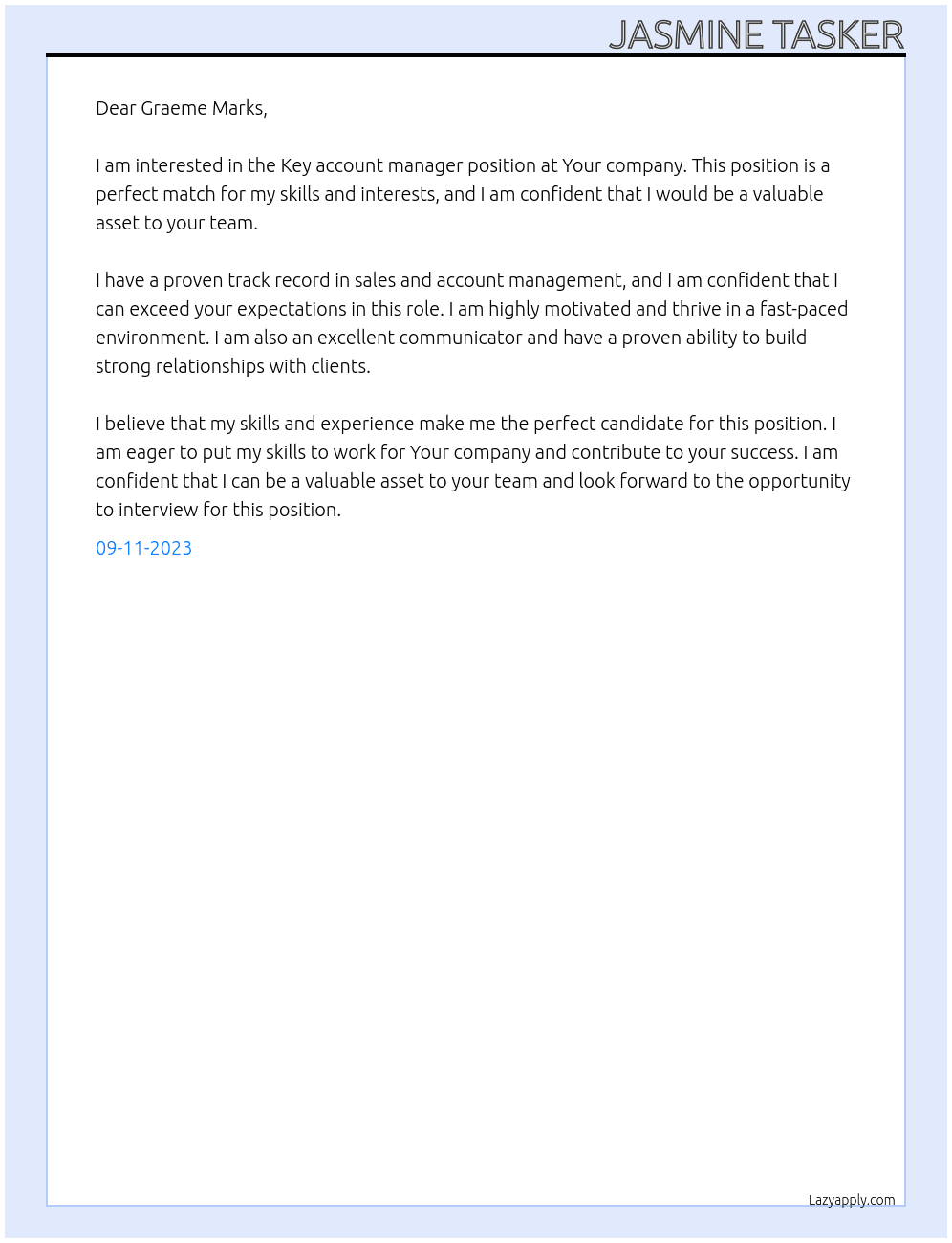 Key account manager  At Your comapny Cover Letter