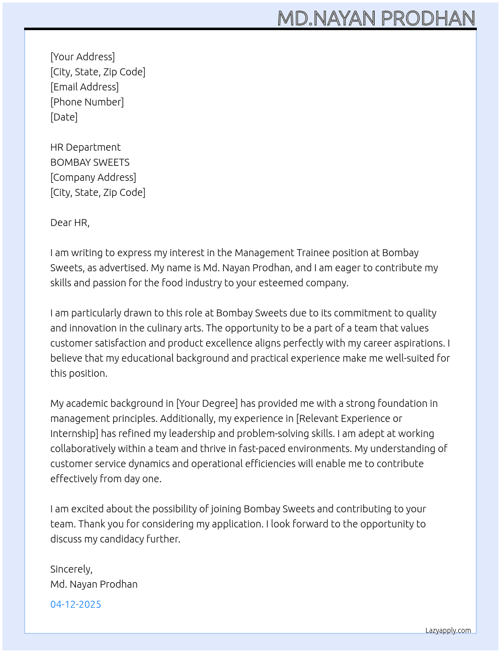 Management Trainee At BOMBAY SWEETS Cover Letter