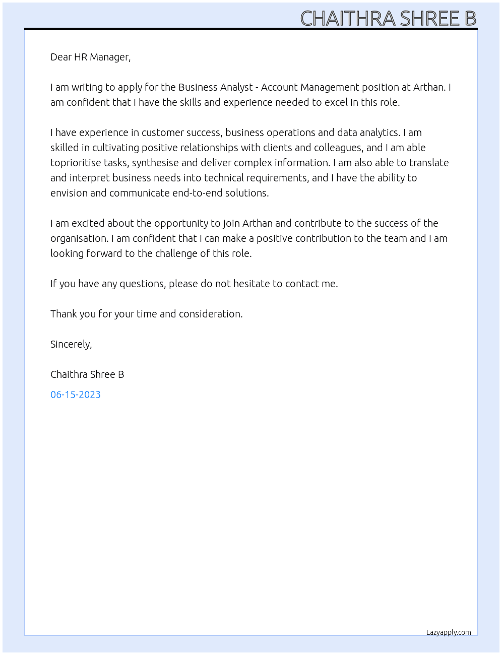 Business Analyst - Account Management  At Arthan Cover Letter